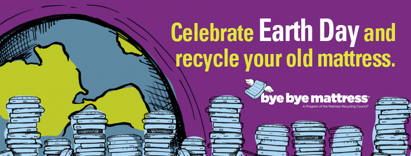 Earth day social creative with a drawing of an earth behind stacks of mattresses with text reading 'Celebrate Earth Day and recycle your old mattress.'