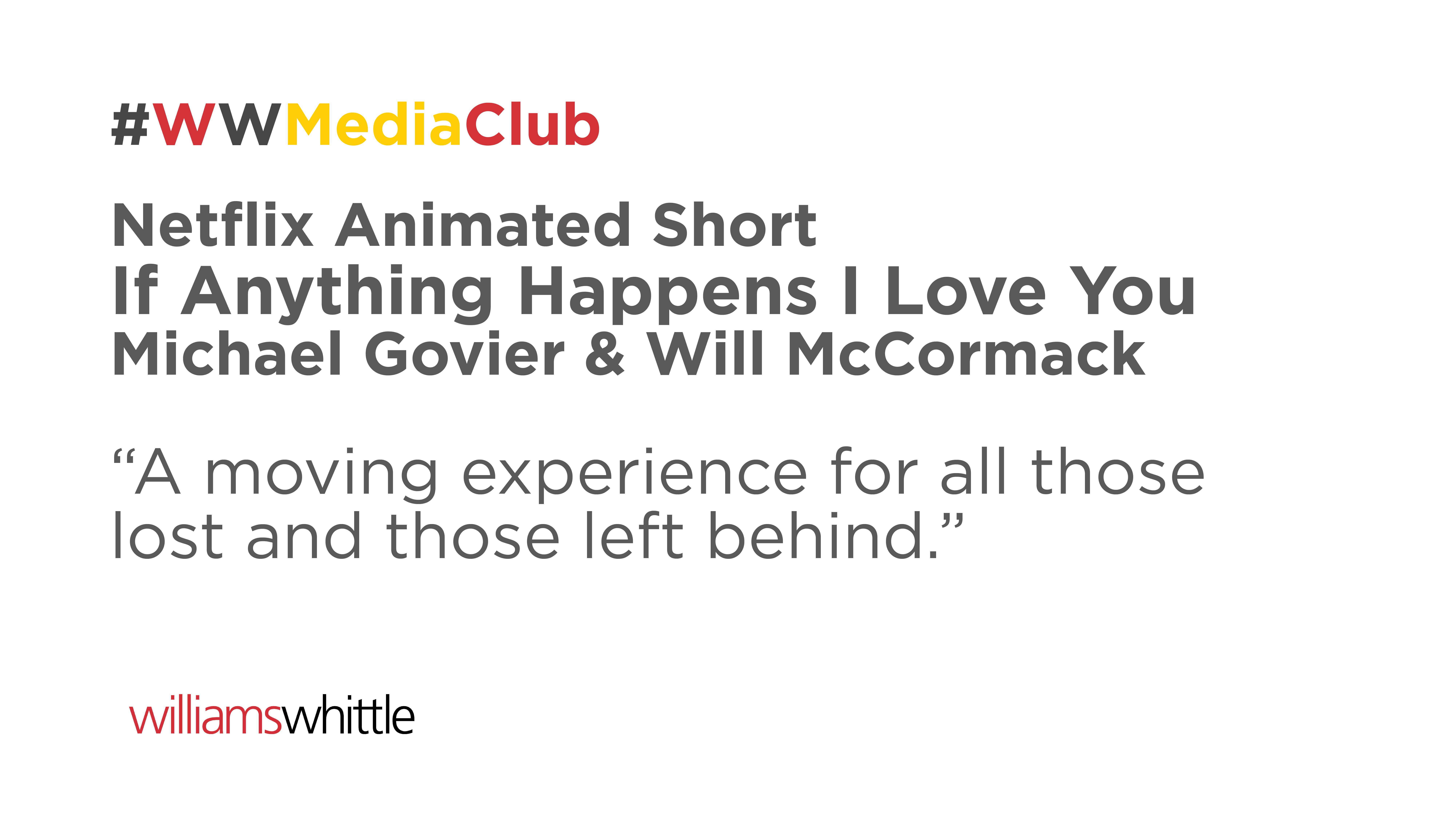 WWMediaClub Netflix | If Anything Happens I Love You